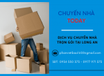 Cần chuyển nhà trọn gói tại Long An, có ngay Chuyển nhà Today