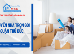 Cần chuyển nhà trọn gói quận Thủ Đức? Gọi ngay chuyển nhà Today