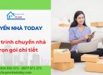 Quy trình chuyển nhà trọn gói chi tiết tại Chuyển Nhà Today
