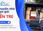 Chuyển nhà trọn gói Bến Tre tiện lợi, nhanh chóng cùng Chuyển Nhà Today