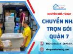 Dịch vụ chuyển nhà trọn gói quận 7 chuyên nghiệp tại TODAY