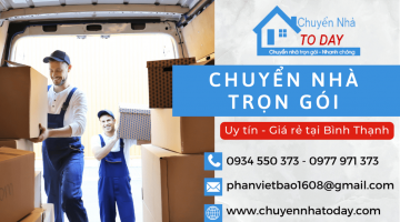 Chuyển Nhà Today - Chuyển Nhà Trọn Gói Bình Thạnh Chuyên Nghiệp Giá Rẻ