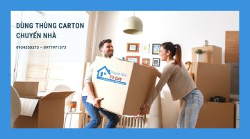 Hướng dẫn cách sử dụng thùng carton chuyển nhà nhanh chóng, tiện lợi