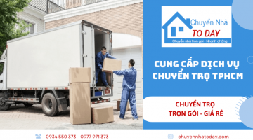 Đơn vị cung cấp dịch vụ chuyển nhà trọ TP.HCM trọn gói, chi phí rẻ