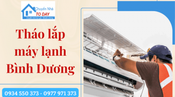 Tháo lắp máy lạnh Bình Dương - Nhanh chóng, chuyên nghiệp| Chuyển nhà Today