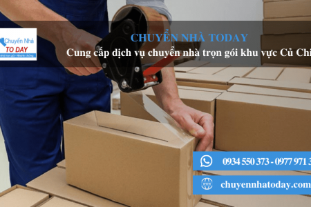 Dịch vụ chuyển nhà trọn gói đáng tin cậy tại huyện Củ Chi